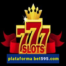 plataforma bet595.com